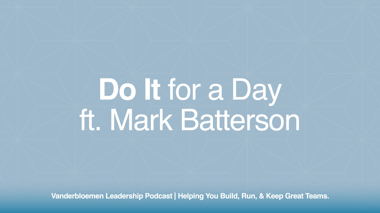 Do It for a Day | ft. Author Mark Batterson