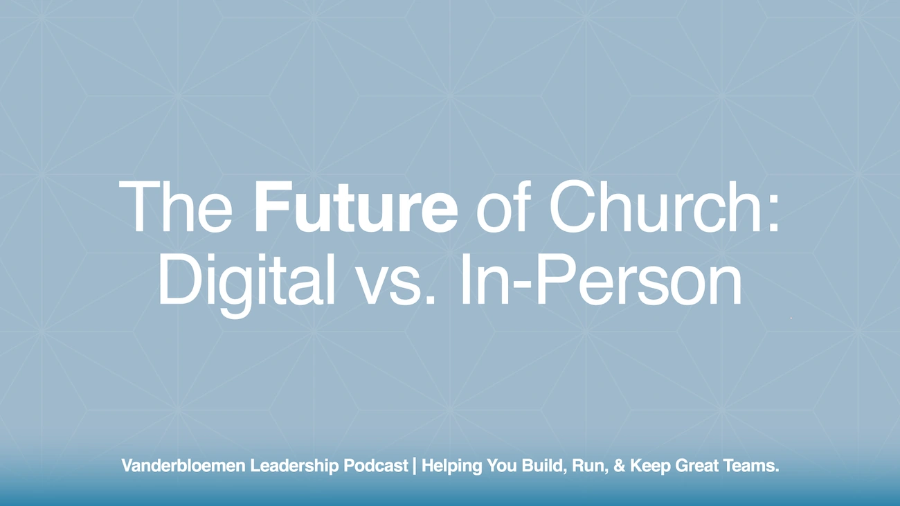 The Future of Church: Digital vs. In-Person | ft. Jay Kranda